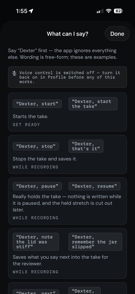 Eye app voice commands: say Dexter first, then start, stop, pause, resume or note — the take runs without touching the screen